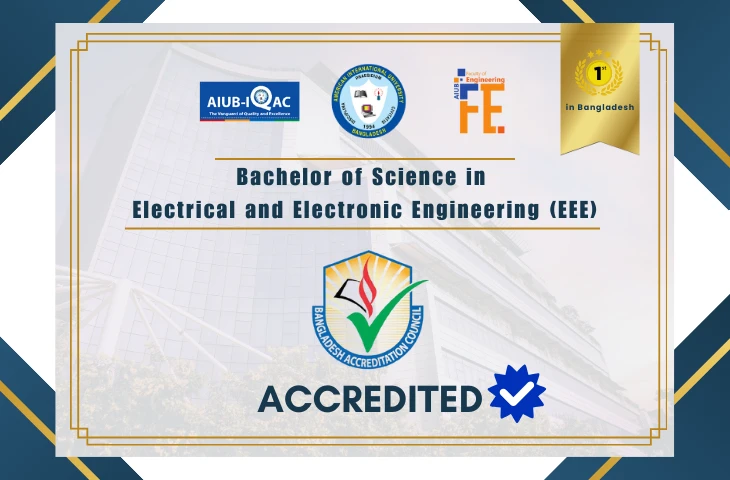 AIUB’s EEE Program Earns BAC Accreditation in Its First SAR Submission and Academic Audit